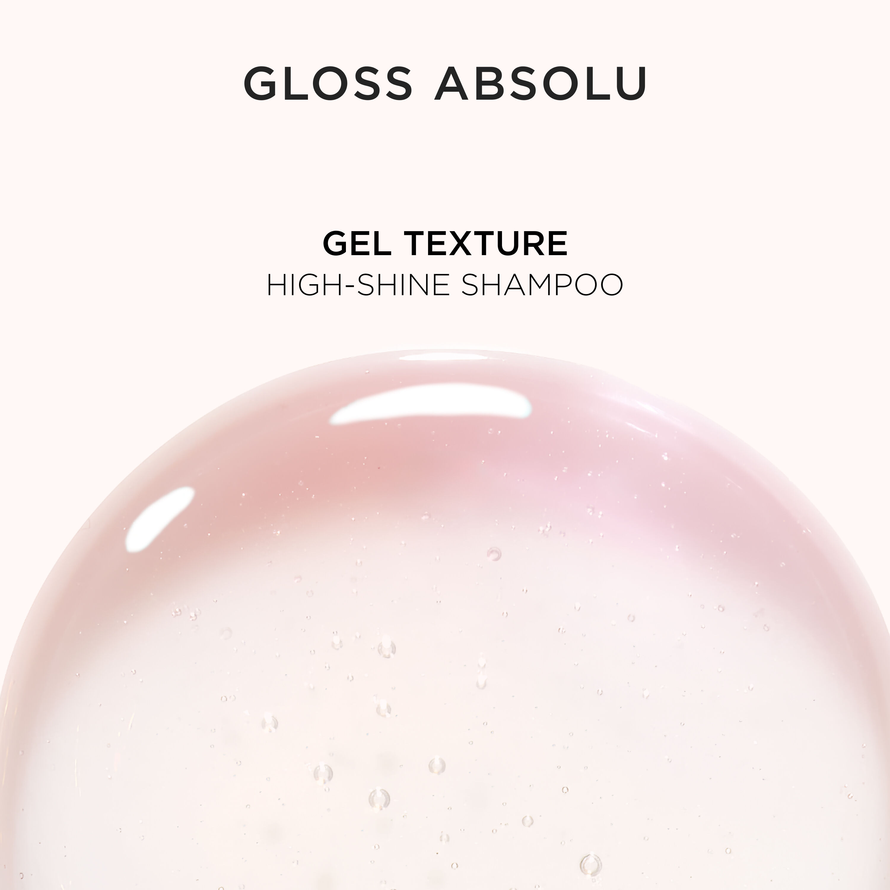 Gloss Absolu Bain Hydra-Glaze Anti-Frizz Shampoo